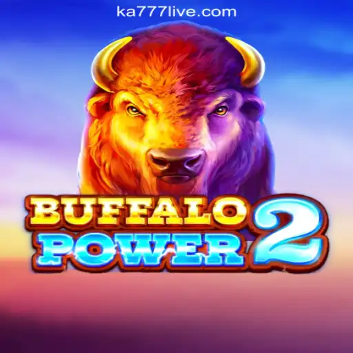 Discover the Excitement of BuffaloPower2 at KA777 Cassino
