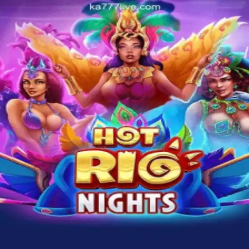 HotRioNights: The Pulsating Heartbeat of Casino Excitement