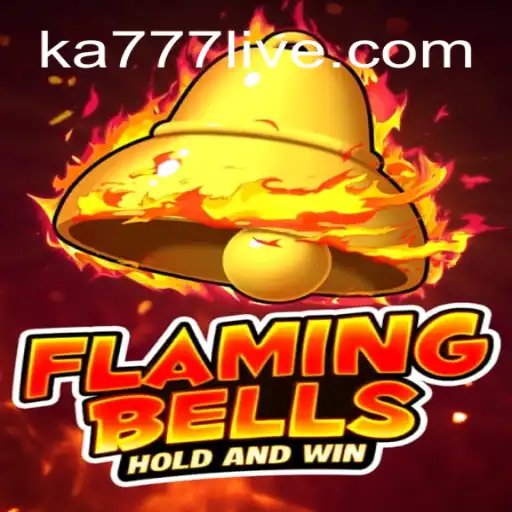 Flaming Bells: A Thrilling Casino Adventure Awaits
