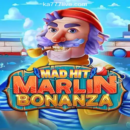 MadHitMarlinBonanza: Dive into an Ocean of Thrills with KA777 Cassino