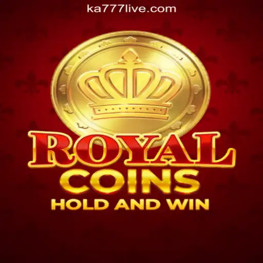 RoyalCoins: Unleash the Riches in KA777 Cassino❤️ Exploda nas Mesas!